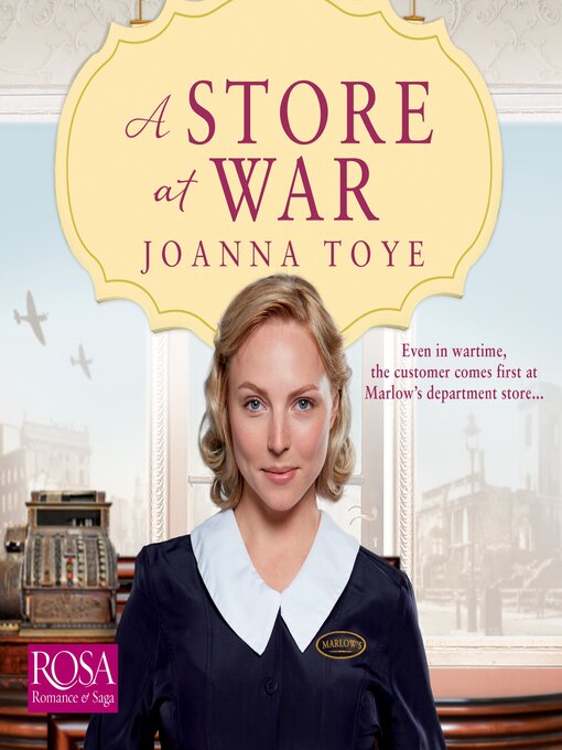 Title details for A Store at War by Joanna Toye - Available